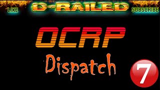 OCRP Dispatch: "But on Thursday, He Gets Found in a Dumpster" | OCRP LIVE Ep. 7 - GTA V Roleplay