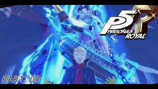 PERSONA 5 ROYAL EPISODE 3: CAPTAIN KIDD!!