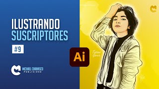 ILUSTRANDO SUSCRIPTORES #9 | MICHAEL CARRASCO PUBLICIDAD