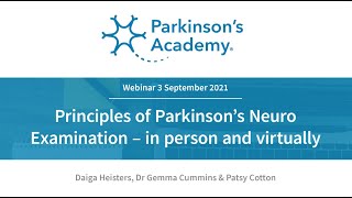 Principles of Parkinson's Neuro Examination – in person and virtually | Parkinson's Academy