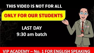 Last Day of 9:30am batch