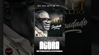 Reinaldo - Saudade | #ouçaagora