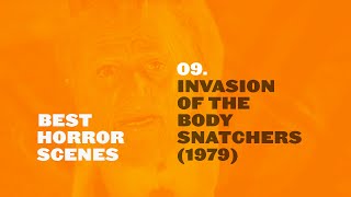 Best Horror Scenes: Invasion Of The Body Snatchers (1978)