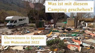 Zerstörter Campingplatz, Caminito del Ray & El Torcal