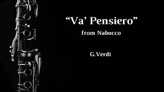 Va’ Pensiero - from Nabucco (G.Verdi) - Clarinet Solo