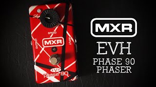 MXR EVH Phase 90 Phaser