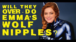 Emma Stone - The Wolf Woman?