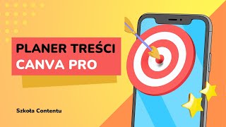 Planer treści Canva - automatyzuj publikację w social mediach