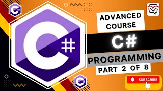 🔴 C# Programming • C# Advanced Level • C# Course • C# Tutorials • Learn Coding • C# Basics • (Pt. 2)