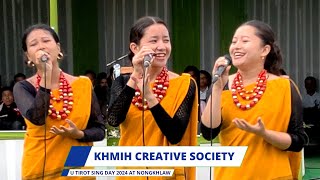 Khmih Creative Society | Kum U Tirot Sing La Jwat Ban Shem | U Tirot Sing Day 2024 | Nongkhlaw |