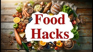 Food hacks #foodhacks