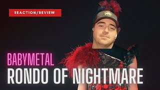 INSANE!! BABYMETAL "Rondo of Nightmare (w/ Mischiefs of Metal Gods Intro) | LIVE" Reaction/Review