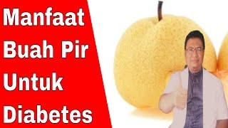 Manfaat buah pir untuk penderita diabetes