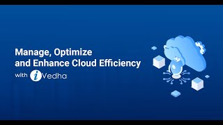 Manage your Cloud Infrastructure with iVedha