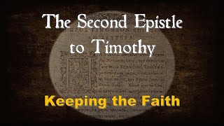 Life of Paul: Second Timothy Overview