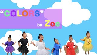 Learn Colors by Zoe's Classroom