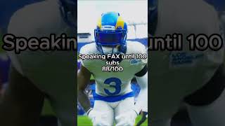 Speaking fax until 100 subs #nfl