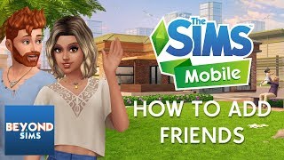 ADDING FRIENDS TUTORIAL | The Sims Mobile