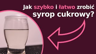 Jak zrobić syrop cukrowy do drinków i koktajli?