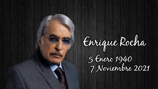 † Recordando a Enrique Rocha