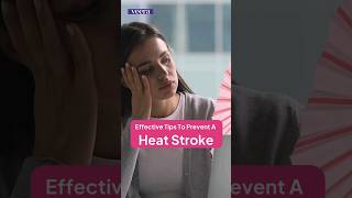 Effective Tips To Prevent A Heat Stroke #shorts #heat #heatstroke