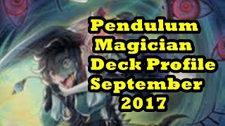 Pendulum Magicians Deck Profile September 2017 Banlist