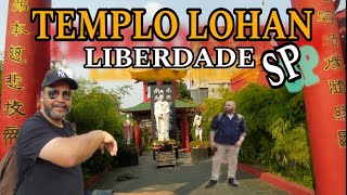 visitei o templo Lohan no bairro da  Liberdade em são Paulo.