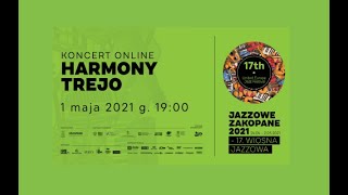 Wiosna Jazzowa Zakopane 2021. Koncert online Harmony Trejo