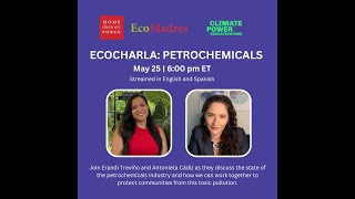 EarthChat: Petrochemical Pollution and Our Health with Antonieta Cadiz