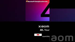 #shorts Xiaomi SmartTV X Series 4K Launch Date in India | New SmartTV 2022 | Technical Snacks