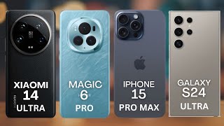 iPhone 15 Pro Max Vs Samsung S24 Ultra Vs Xiaomi 14 Ultra Vs Honor Magic 6 Pro Specs