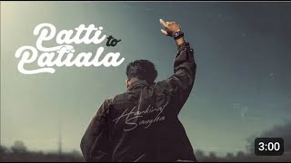 Patti Ton Patiala (Offical Video) | Harkirat Sangha | Starboy X | Latest Punjabi Songs 2023 |