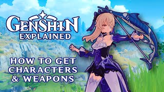 How to get new characters & weapons in Genshin Impact