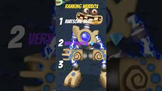 Ranking wubbox pt2 #short #msm #mysingingmonsters #mysingingmonstersgame