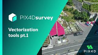 Pix4D - PIX4Dsurvey feature: Vectorization tools pt.1