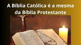 Conheça a Bíblia Católica