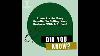 Why having a business broker is beneficial when selling your business