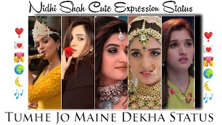 Nidhi Shah Cute Expression Status | Anupamaa Series Kinjal Shah Status | Tumhe Jo Maine Dekha Status