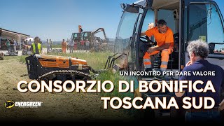 Una giornata in maremma con il Consorzio di Bonifica | Macchine Energreen al lavoro