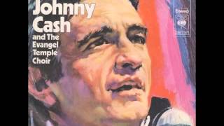 Johnny Cash And The Evangel Temple Choir A Thing Called Love