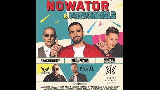 NOWATOR i Przyjaciele (Stachursky, Antek Smykiewicz, Paprodziad, Kałamaga, Vincent Vik i inni)