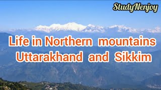 Life in Northern  Mountains - Uttarakhand&Sikkim with  malayalam explanation grade 4 social studies