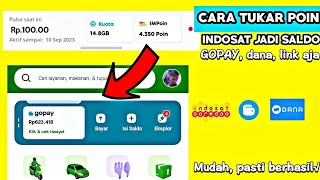 CARA TUKAR POIN INDOSAT JADI SALDO GOPAY| CARA TUKAR POIN INDOSAT JADI SALDO DANA 2022|TUKAR POIN