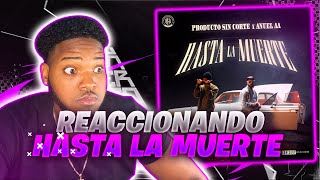 REACCIONANDO A HASTA LA MUERTE - ANUEL AA x PRODUCTO SIN CORTE