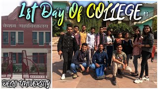 Finally College Khul Gye 😍🤘 | Keshav Mahavidyalaya | Delhi University #du #college #dureopen