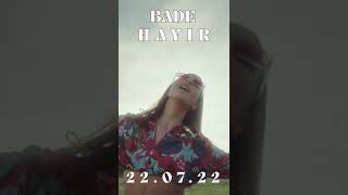 Bade'nin Yeni Single'ı ''Hayır'' Yayında! #müzik #music #hayır #bade #badekarakoç #klip #pop