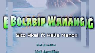 Bolabip Wanang ( Sito Akali ft Hella Menox ) 2021 PNG Latest Music..