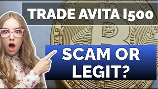 Trade Avita i500 Review 2024: What Are the 🤔 Opinions on This Automatic Trading Platform? 💸