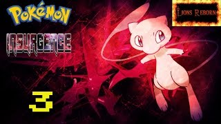 Let's Play: Pokemon Insurgence (Part 3) BALTOY AIN'T SHIT