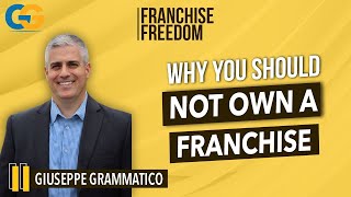 Why You Should Not Own A Franchise